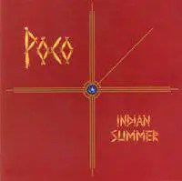 Poco : Indian Summer